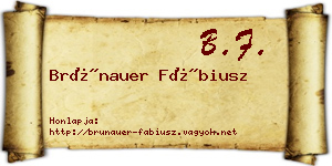 Brünauer Fábiusz névjegykártya